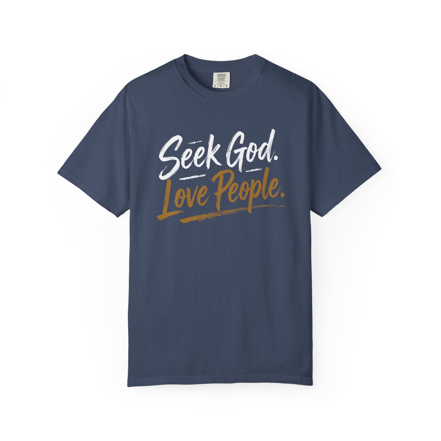 Seek God. Love People. – Script Tee (Comfort Colors) – product image 6