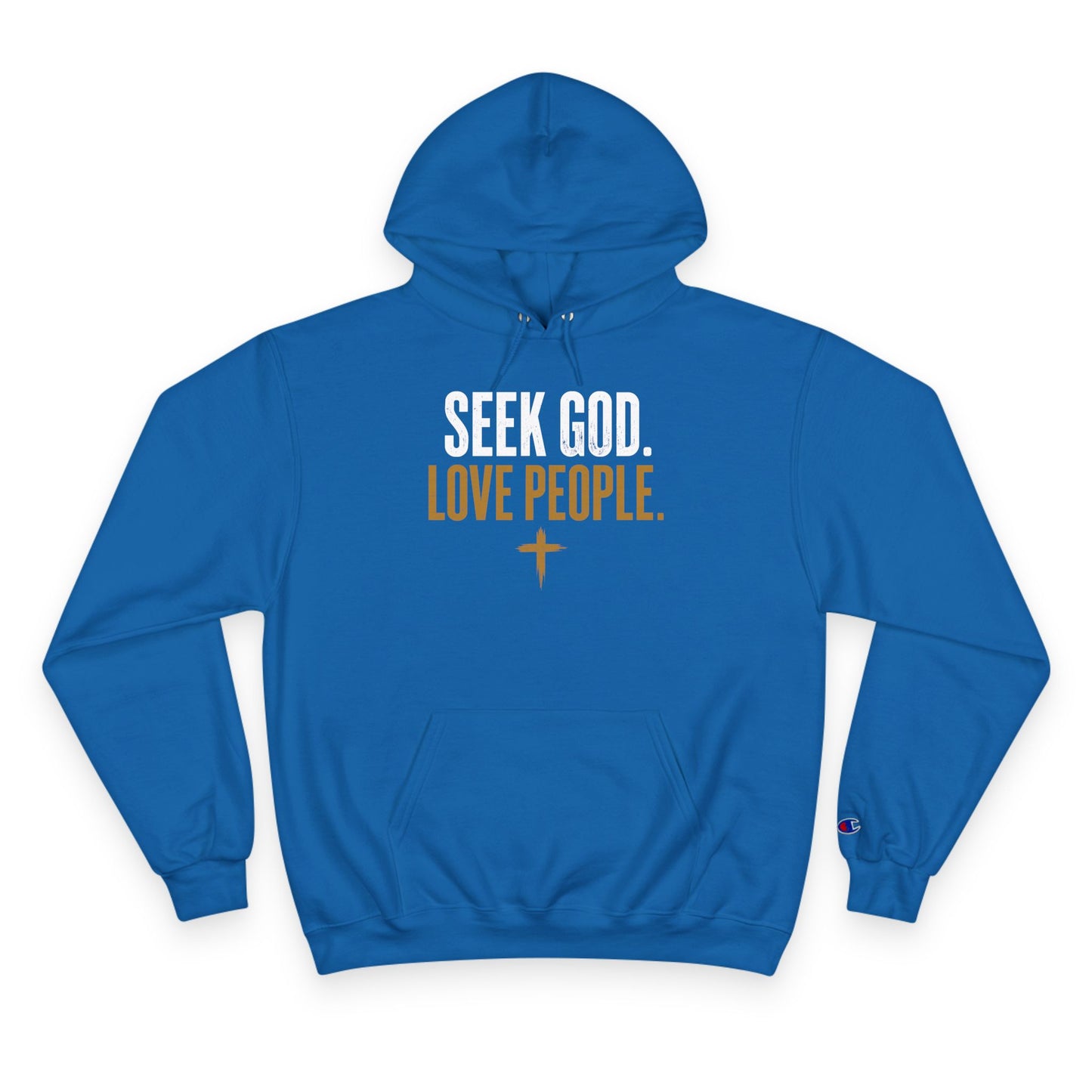 Seek God. Love People. — Stacked Champion Hoodie in Royal Blue by Torch of Christ Ministries